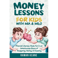 Money Lessons for Kids with Mia & Milo - Paperback