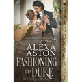 Fashioning the Duke - Paperback