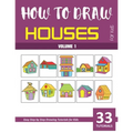 How to Draw Houses for Kids - Volume 1 - Paperback