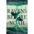 Ravens before Noah