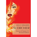 Scorcher: Forces of Nature #1 Revised Edition - Paperback