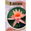 Lotus: Plant overview and guide - Paperback