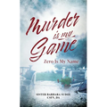Murder Is My Game: Zero Is My Name - Paperback