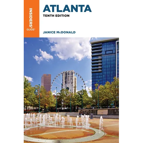 Insiders' Guide(r) to Atlanta