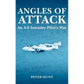 Angles of Attack, An A-6 Intruder Pilot's War
