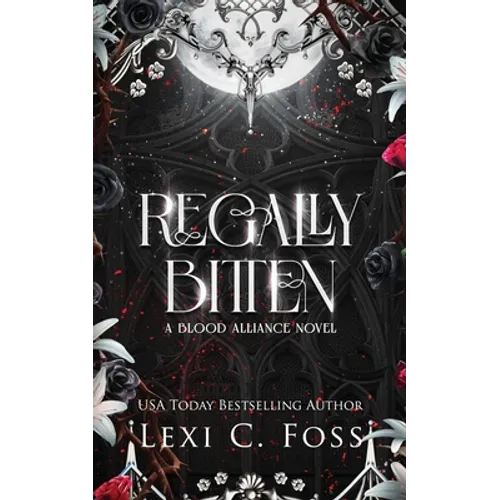 Regally Bitten - Paperback
