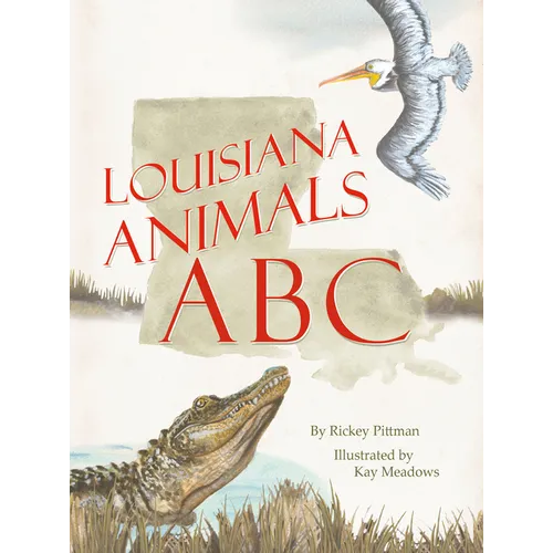 Louisiana Animals ABC - Hardcover