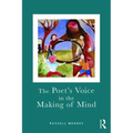 The Poet's Voice in the Making of Mind - Paperback