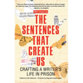 The Sentences That Create Us - Paperback