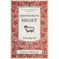 Shepherd's Sight: A Farming Life - Paperback