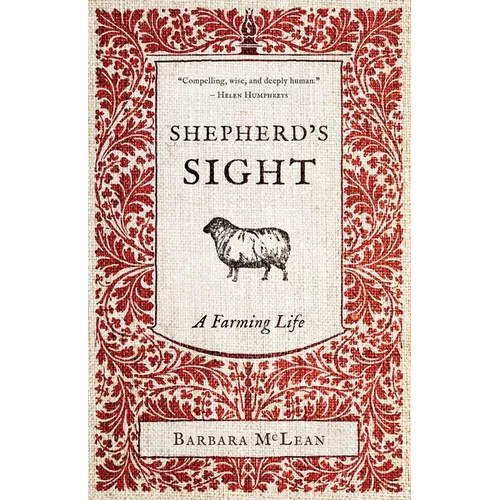 Shepherd's Sight: A Farming Life - Paperback