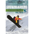 Snowboarding: The Ultimate Guide - Hardcover