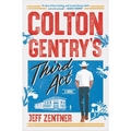 Colton Gentry's Third ACT - Paperback