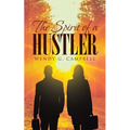 The Spirit Of A Hustler - Paperback