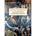 On the Spectrum of Possible Deaths - Paperback