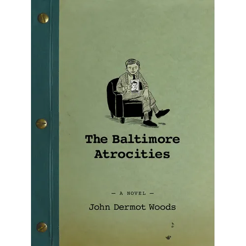 The Baltimore Atrocities - Paperback