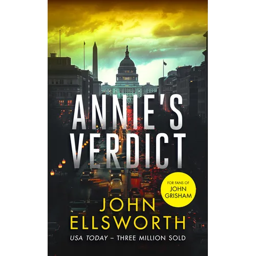 Annie's Verdict: A Legal Thriller
