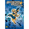 Booster Gold: The Complete 2007 Series Book One - Paperback