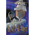 Black & Mist - Paperback