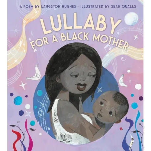 Lullaby (for a Black Mother) - Board Book