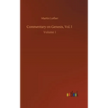 Commentary on Genesis, Vol. I: Volume 1 - Hardcover