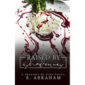 Raised by Shadows - Paperback