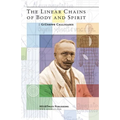The Linear Chains of Body and Spirit - Paperback