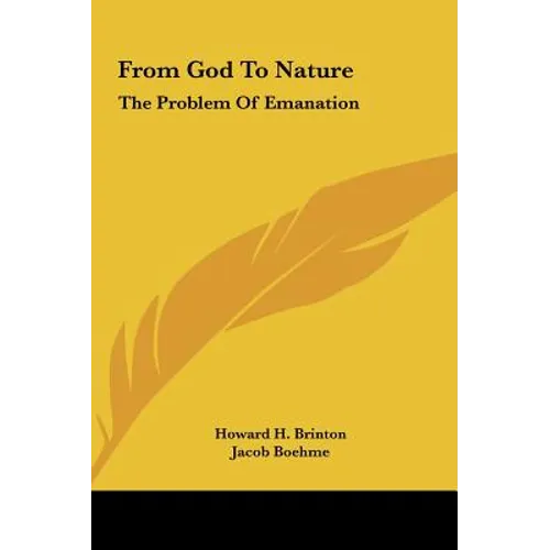 From God To Nature: The Problem Of Emanation - Hardcover