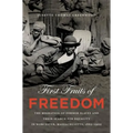 First Fruits of Freedom: The Migration of Former Slaves and Their Search for Equality in Worcester, Massachusetts, 1862-1900