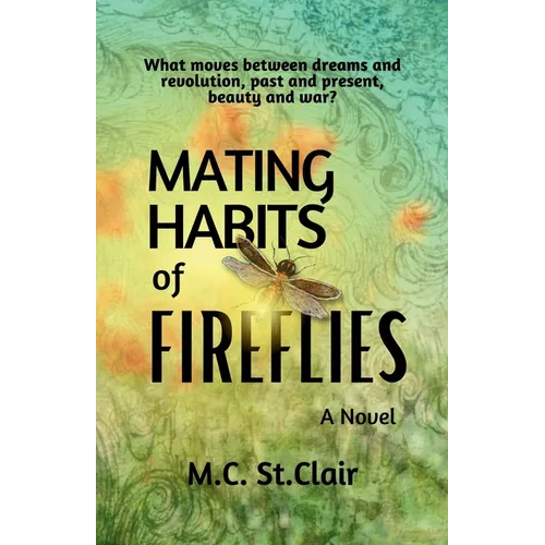Mating Habits of Fireflies - Paperback