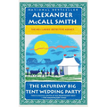 The Saturday Big Tent Wedding Party - Paperback