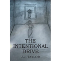 The Intentional Drive - Paperback