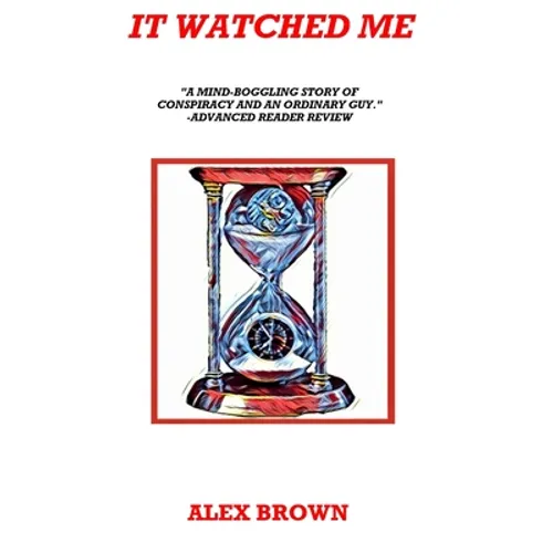 It Watched Me - Hardcover