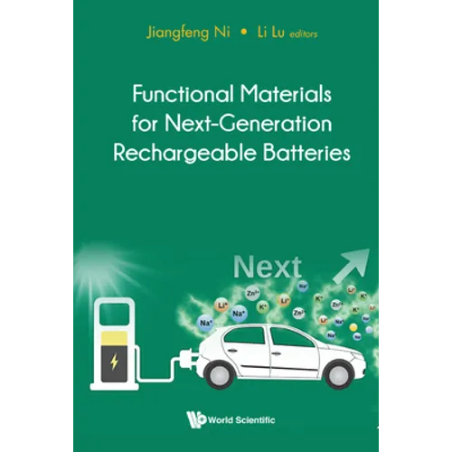 Functional Materials Next-Generation Rechargeable Batteries - Hardcover