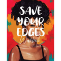 Save Your Edges Workbook - Paperback