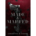 Made & Marred - Hardcover