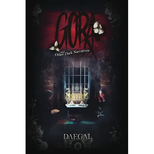Gora and Other Dark Narratives - Paperback