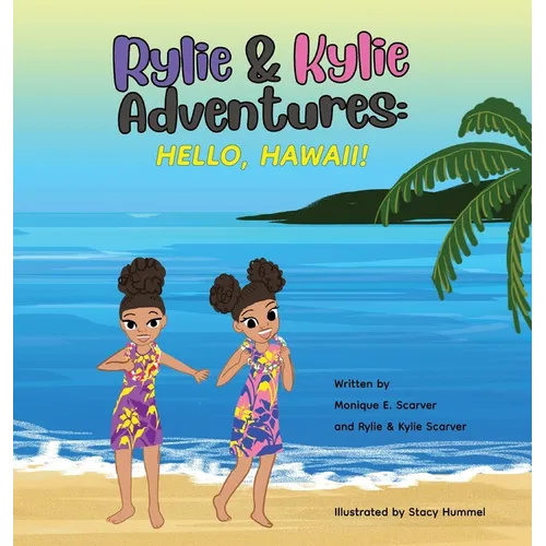 Rylie & Kylie Adventures: Hello, Hawaii
