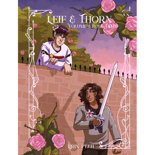 Leif & Thorn 1: Rose Trees - Paperback