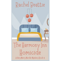 The Harmony Inn Homicide - Paperback
