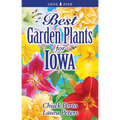 Best Garden Plants for Iowa - Paperback