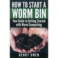 How to Build a Worm Bin - Paperback