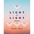 Light as Light: Poems Volume 93 - Paperback