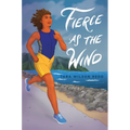 Fierce as the Wind - Hardcover