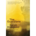 The Guardians: An Elegy - Paperback