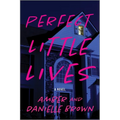 Perfect Little Lives - Paperback