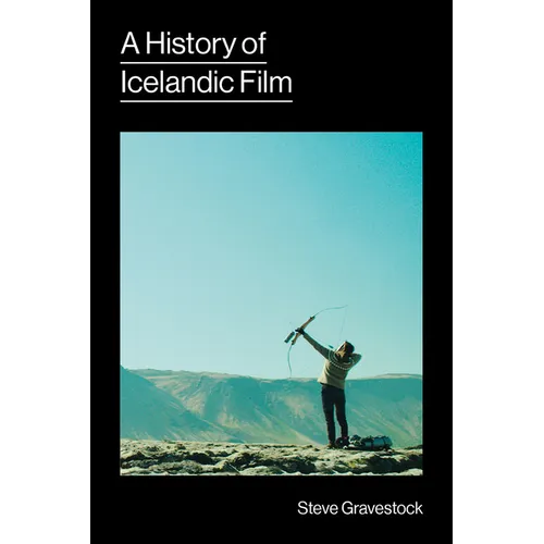 A History of Icelandic Film - Paperback