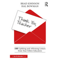 Thank You, Teacher: 100 Uplifting and Affirming Letters from Your Fellow Educators - Paperback