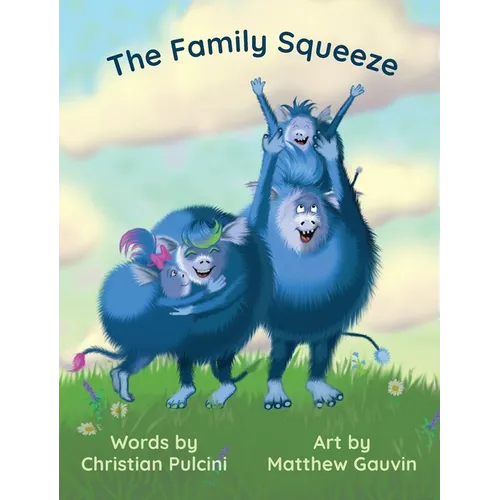 The Family Squeeze - Hardcover