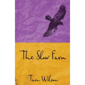 The Slow Farm - Paperback